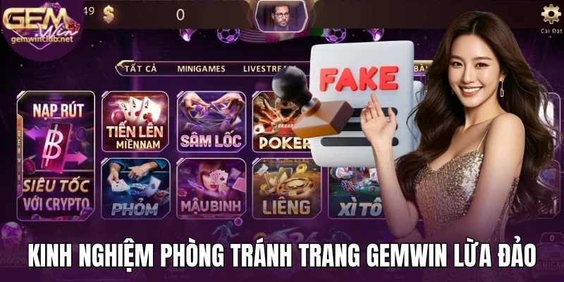 Kinh nghiệm phòng tránh trang Gemwin lừa đảo