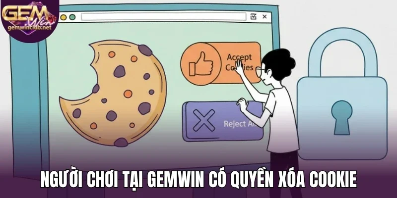 Người chơi tại Gemwin có quyền xóa cookie