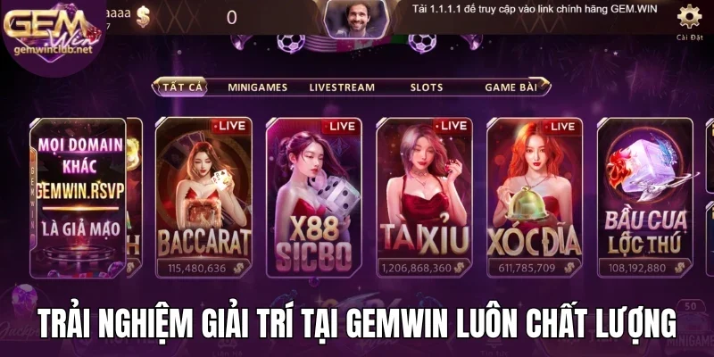 Trải nghiệm giải trí tại Gemwin luôn chất lượng