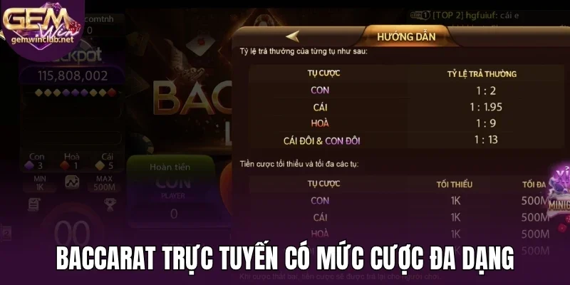 Baccarat trực tuyến có mức cược đa dạng