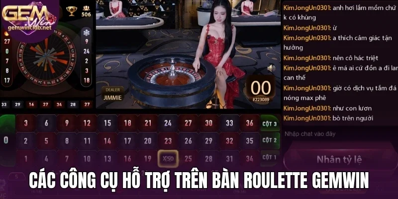 Các công cụ hỗ trợ trên bàn roulette Gemwin