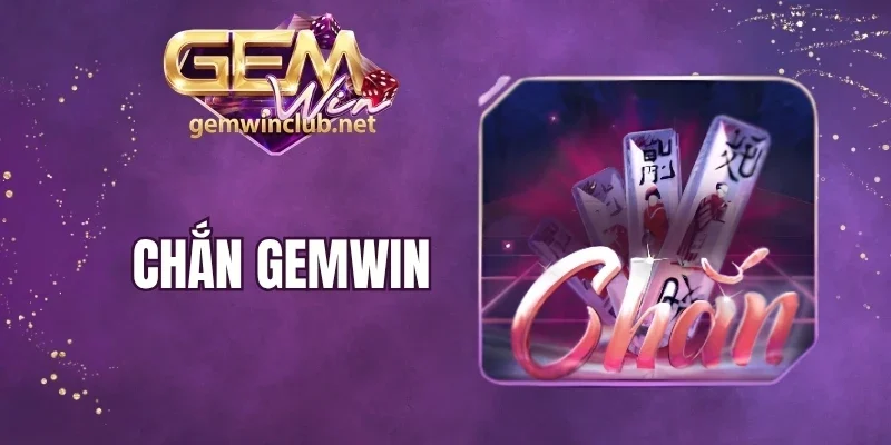 Chắn Gemwin - Cước Ù, Lỗi Phạt Và Nguyên Tắc Tính Thưởng