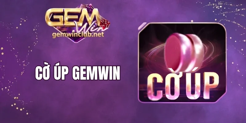Cờ Úp Gemwin - Thử Sức Game Truyền Thống, Đấu Trí Cực Đỉnh
