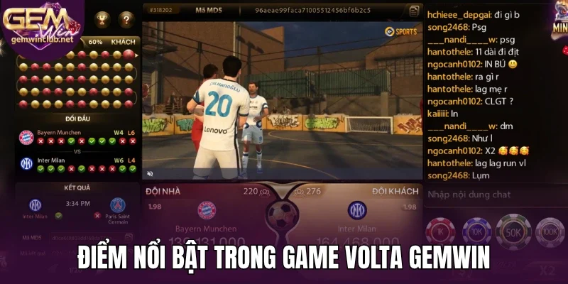 Điểm nổi bật trong game volta Gemwin
