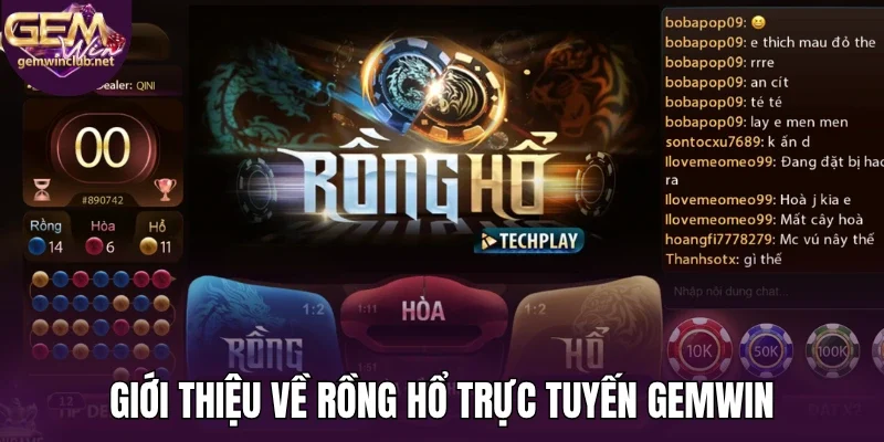 Giới thiệu về rồng hổ trực tuyến Gemwin