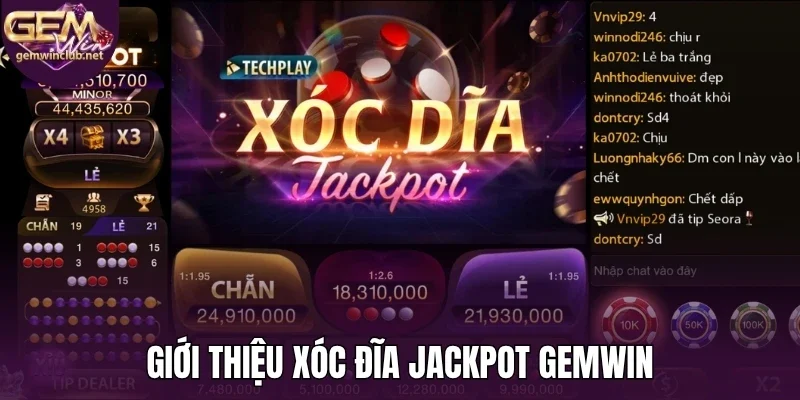 Giới thiệu xóc đĩa jackpot Gemwin