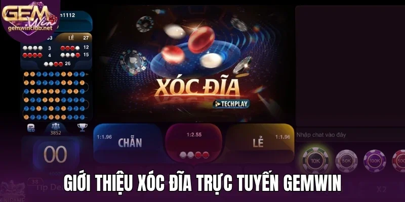 Giới thiệu xóc đĩa trực tuyến Gemwin