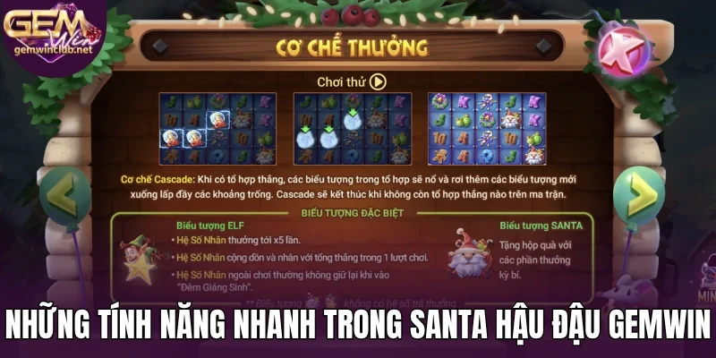 Những tính năng nhanh trong santa hậu đậu Gemwin