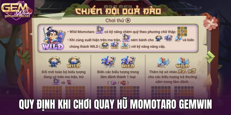 Quy định khi chơi quay hũ Momotaro Gemwin