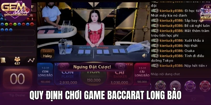 Quy định chơi game baccarat long bảo