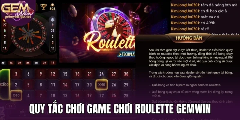 Quy tắc chơi game chơi roulette Gemwin