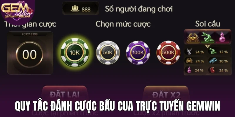 Quy tắc đánh cược bầu cua trực tuyến Gemwin
