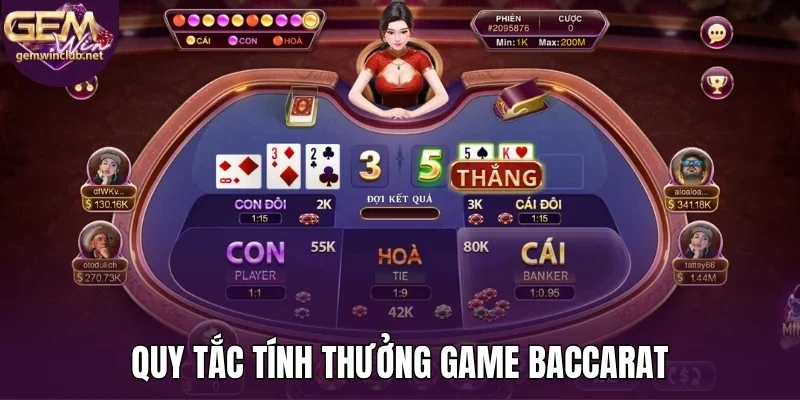 Quy tắc tính thưởng game baccarat