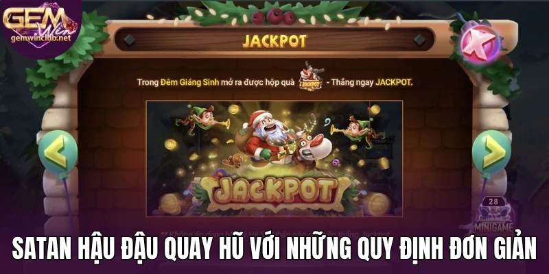 Satan hậu đậu quay hũ với những quy định đơn giản