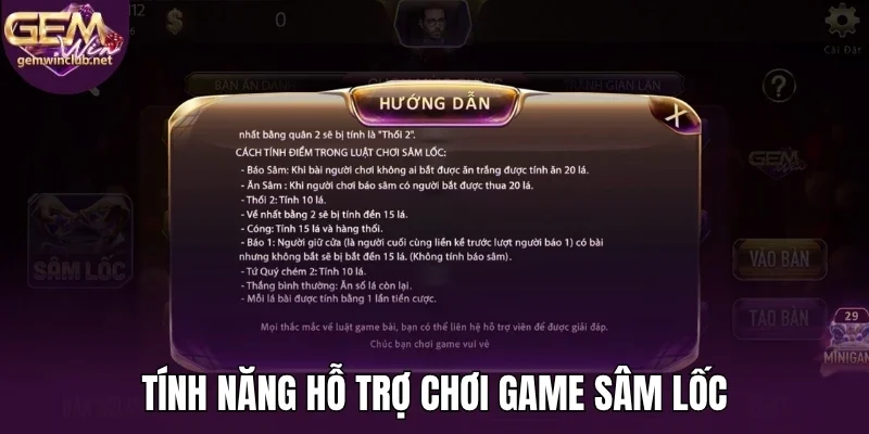 Tính năng hỗ trợ chơi game sâm lốc