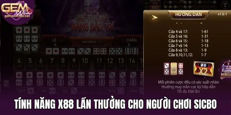 Tính năng X88 lần thưởng, tăng tiền thắng cược