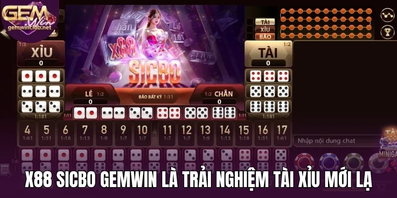 X88 sicbo Gemwin mới lạ, hấp dẫn